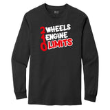 2 Wheels 1 Engine 0 Limits Unisex Cotton Long Sleeve Tshirt