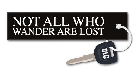 Not All Who Wander Are Lost Motorcycle Key Tag