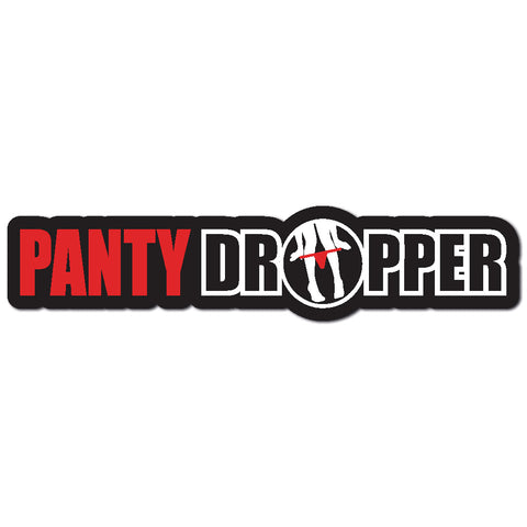 Panty Dropper Sticker - Available in 3 sizes