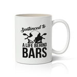 Sentenced to a Life Behind Bars Mug