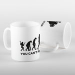 You Can't Fight Evolution Mug