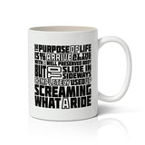 The Purpose of Life Mug