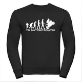 You Can't Fight Evolution Unisex Sweatshirt